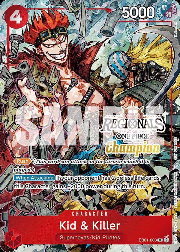 Kid & Killer (Offline Regional 25-26 | Champion)