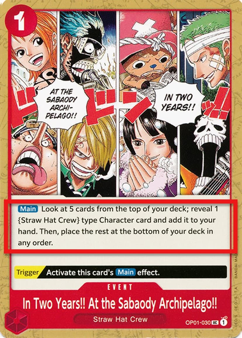 In Two Years!! At the Sabaody Archipelago!! (Pre-Errata Card | "... reveal 1 {Straw Hat Crew}...")