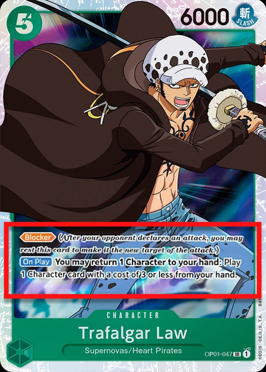 Trafalgar Law (Alpha Pre-Errata Card | "1 Character to your hand: Play 1 Character card")