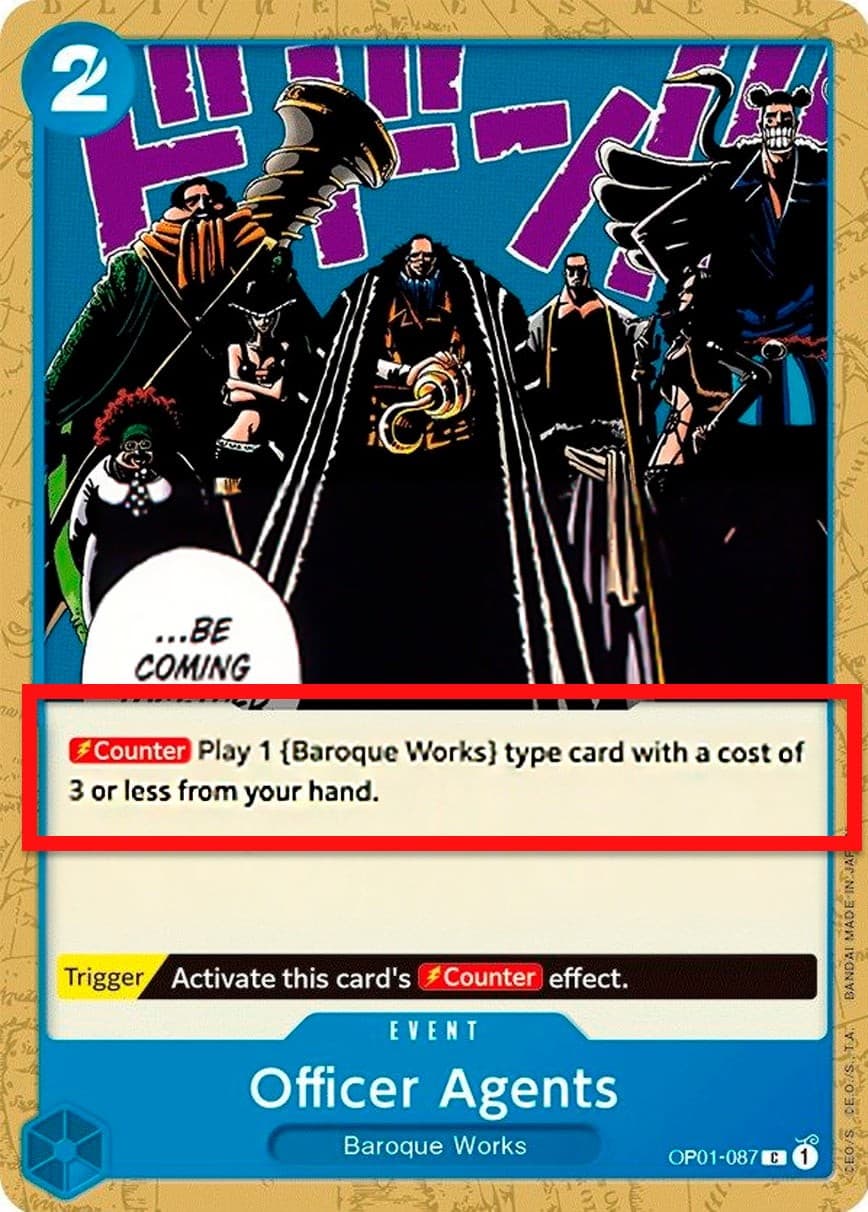Officer Agents (Alpha Pre-Errata Card | "Play 1 {Baroque Works} type card")