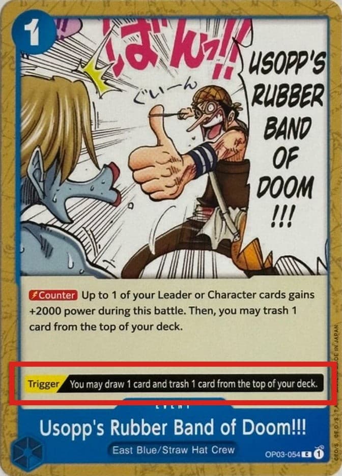 Usopp's Rubber Band of Doom!!! (Pre-Errata Card | "You may draw 1 card and trash 1 card")