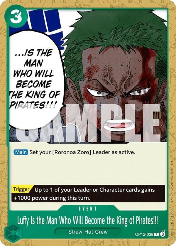 Luffy Is the Man Who Will Become the King of Pirates!!! (Non-Foil | Reprint)