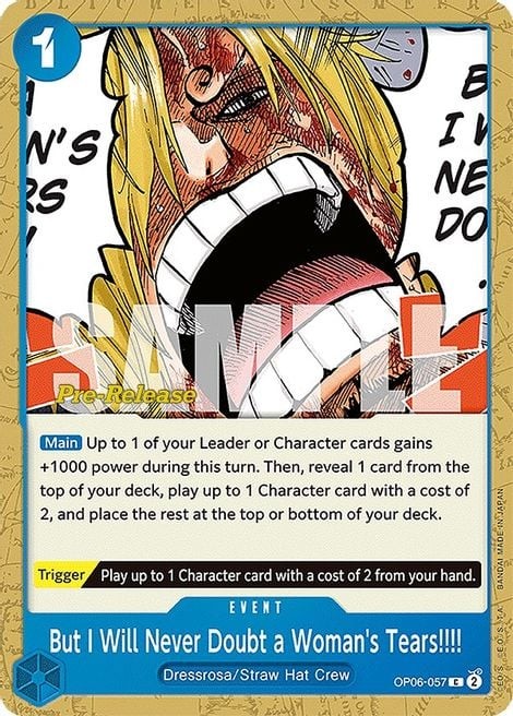 But I Will Never Doubt a Woman's Tears!!!! (Pre-Release Stamp)